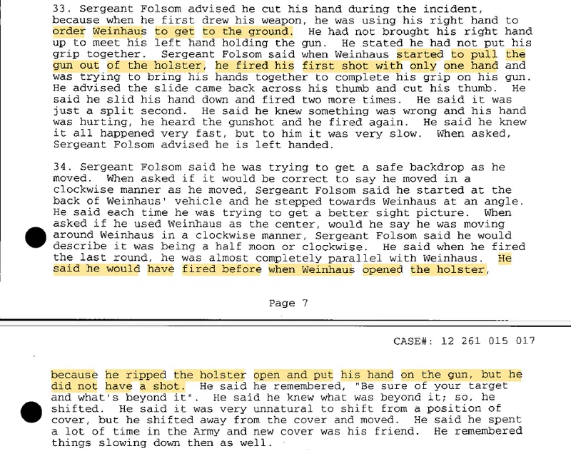 Highlighted Missouri State Highway Patrol investigative report detailing Sgt. Henry Folsom’s account of shooting Jeff Weinhaus, including his claim that he fired before Weinhaus opened his holster and his admission that he drew his own weapon first. Highlighted Missouri State Highway Patrol investigative report detailing Sgt. Henry Folsom’s account of shooting Jeff Weinhaus, including his claim that he fired before Weinhaus opened his holster and his admission that he drew his own weapon first.